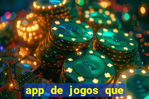 app de jogos que pagam de verdade